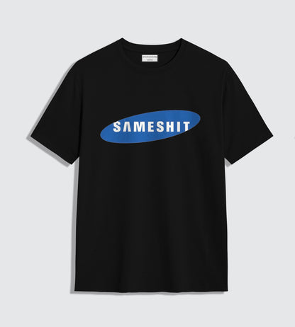 SameShit